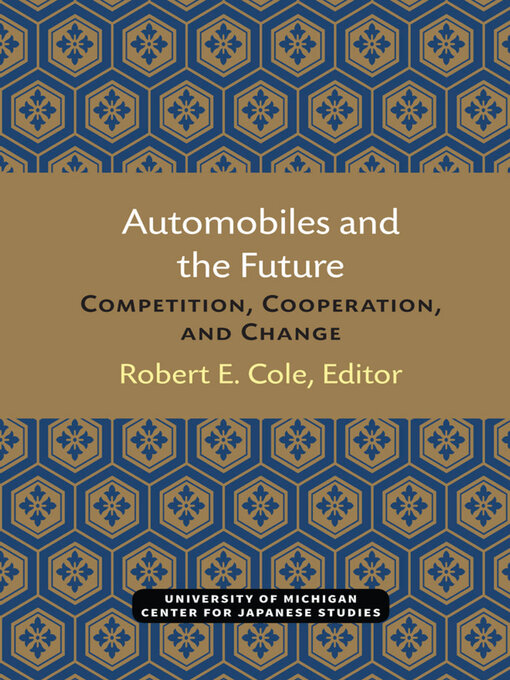 Title details for Automobiles and the Future by Robert Cole - Available